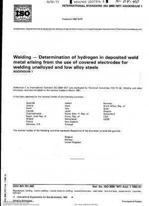 Technische Berichtigung 1 zur Bestimmung von diffusiblem Wasserstoff in geschweißten abgeschiedenen Metallen aus geschweißten Kohlenstoff- und niedriglegierten Stählen durch Handschweißen