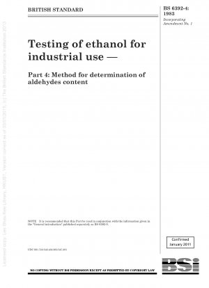 Prüfung von Ethanol für industrielle Zwecke – Teil 4: Verfahren zur Bestimmung des Aldehydgehalts