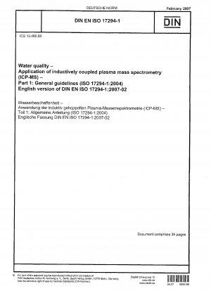 Wasserqualität – Anwendung der Massenspektrometrie mit induktiv gekoppeltem Plasma (ICP-MS) – Teil 1: Allgemeine Richtlinien (ISO 17294-1:2004); Deutsche Fassung EN ISO 17294-1:2006 / Hinweis: Wird durch DIN EN ISO 17294-1 (2022-07) ersetzt.