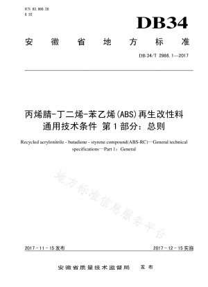 Allgemeine technische Bedingungen für recycelte modifizierte Materialien aus Acrylnitril-Butadien-Styrol (ABS), Teil 1: Allgemeines