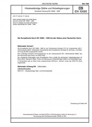 Hitzebeständige Stähle und Nickellegierungen; Deutsche Fassung EN 10095:1999