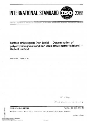Oberflächenaktive Stoffe (nichtionisch); Bestimmung von Polyethylenglykolen und nichtionischen Wirkstoffen (Addukten); Weibull-Methode
