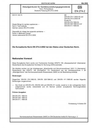 Ablaufgarnituren für Sanitärgeräte - Teil 2: Prüfverfahren; Deutsche Fassung EN 274-2:2002