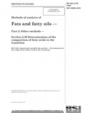 Tierische und pflanzliche Fette und Öle; Bestimmung der Zusammensetzung von Fettsäuren in der 2-Position