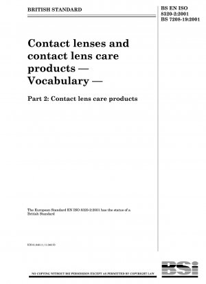 Kontaktlinsen und Kontaktlinsenpflegemittel – Wortschatz – Teil 2: Kontaktlinsenpflegemittel