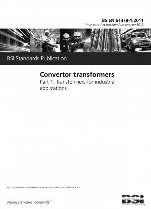 Konvertertransformatoren Teil 1: Transformatoren für industrielle Anwendungen