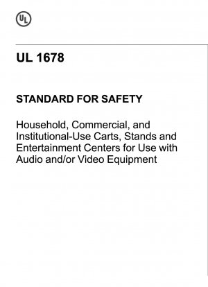 Standard für Wagen, Ständer und Unterhaltungszentren für den privaten, gewerblichen und institutionellen Gebrauch zur Verwendung mit Audio- und/oder Videogeräten
