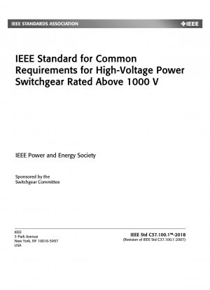 IEEE-Standard für gemeinsame Anforderungen für Hochspannungsschaltanlagen mit einer Nennspannung über 1000 V