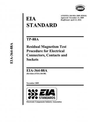 TP-88A Testverfahren für Restmagnetismus für elektrische Steckverbinder, Kontakte und Buchsen