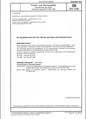 Frucht- und Gemüsesäfte - Bestimmung des Aschegehalts; Deutsche Fassung EN 1135:1994