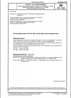Obst- und Gemüsesäfte - Enzymatische Bestimmung des Gehalts an L-Äpfelsäure (L-Malat) - NADH-Spektrometermethode; Deutsche Fassung EN 1138:1994
