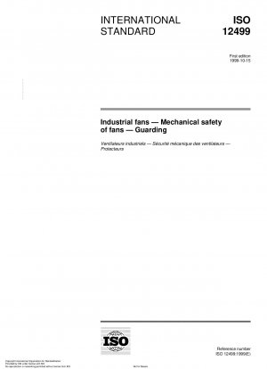 Industrieventilatoren – Mechanische Sicherheit von Ventilatoren – Schutzeinrichtungen