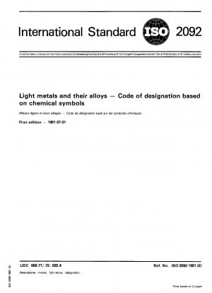 Leichtmetalle und deren Legierungen; Bezeichnungscode basierend auf chemischen Symbolen