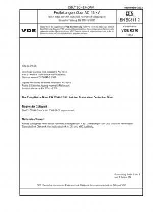 Elektrische Freileitungen über 45 kV Wechselstrom – Teil 2: Verzeichnis nationaler normativer Aspekte; Deutsche Fassung EN 50341-2:2001