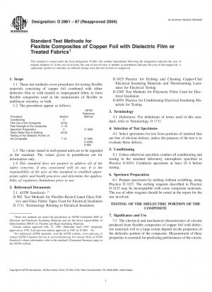 Standardtestmethoden für flexible Verbundwerkstoffe aus Kupferfolie mit dielektrischem Film oder behandelten Stoffen