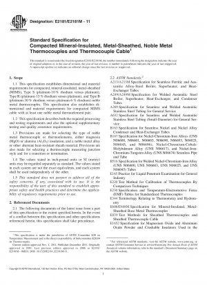 Standardspezifikation für verdichtete mineralisolierte, metallummantelte Edelmetall-Thermoelemente und Thermoelementkabel