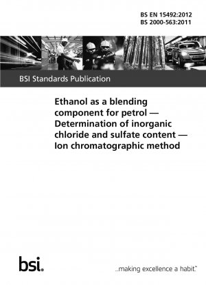 Ethanol als Beimischungskomponente für Benzin. Bestimmung des anorganischen Chlorid- und Sulfatgehalts. Ionenchromatographische Methode