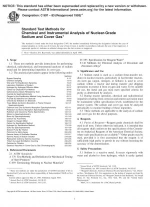 Testmethoden für die chemische und instrumentelle Analyse von Natrium und Schutzgas in nuklearer Qualität