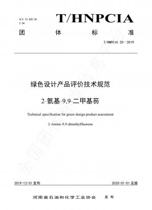 Technische Spezifikation zur Green-Design-Produktbewertung 2-Amino-9,9-Dimethylfluoren