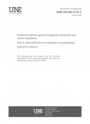 Schutzhandschuhe gegen gefährliche Chemikalien und Mikroorganismen – Teil 2: Bestimmung des Penetrationswiderstands (ISO 374-2:2019)