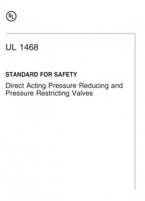 UL-Standard für direkt wirkende Sicherheits-Druckreduzier- und Druckbegrenzungsventile