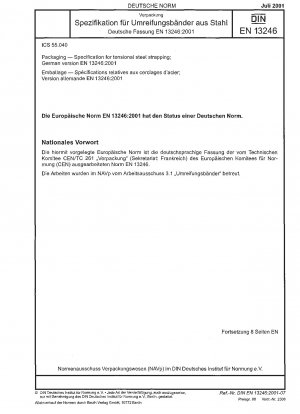 Verpackung - Spezifikation für Spannstahlband; Deutsche Fassung EN 13246:2001