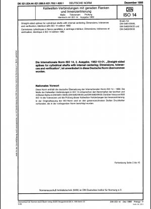 Gerade Verzahnungen für zylindrische Wellen mit Innenzentrierung; Abmessungen, Toleranzen und Überprüfung; Identisch mit ISO 14, Ausgabe 1982