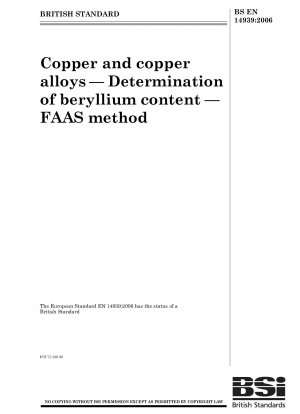 Kupfer und Kupferlegierungen – Bestimmung des Berylliumgehalts – FAAS-Methode