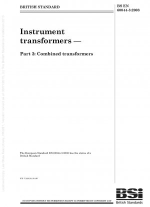 Instrumententransformatoren – Kombinierte Transformatoren