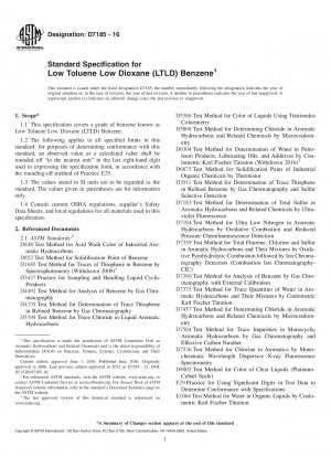 Standardspezifikation für Benzol mit niedrigem Toluol- und Dioxangehalt (LTLD).