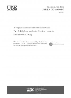 Biologische Bewertung von Medizinprodukten – Teil 7: Ethylenoxid-Sterilisationsrückstände (ISO 10993-7:2008)
