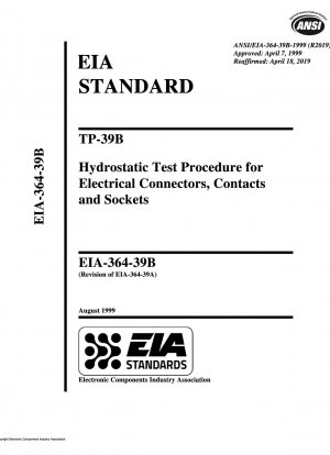 Hydrostatisches Testverfahren TP-39B für elektrische Steckverbinder, Kontakte und Buchsen
