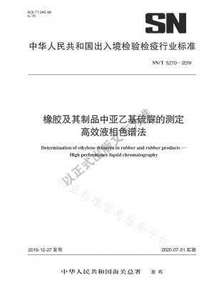 Bestimmung von Ethylenthioharnstoff in Gummi und seinen Produkten mittels Hochleistungsflüssigkeitschromatographie