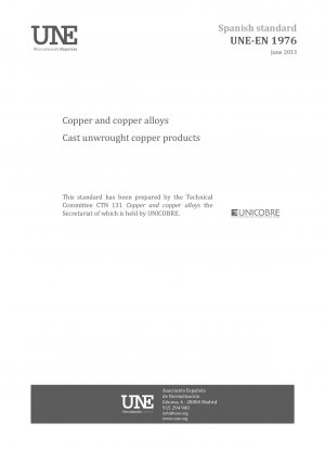 Kupfer und Kupferlegierungen – Gegossene Rohkupferprodukte