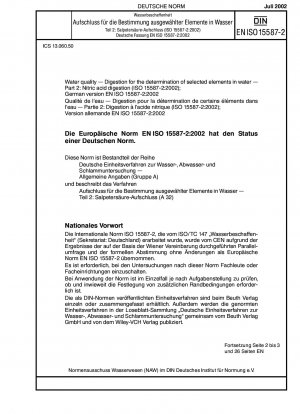 Wasserbeschaffenheit – Aufschluss zur Bestimmung von Elementen in Wasser – Teil 2: Salpetersäureaufschluss (ISO 15587-2:2002); Deutsche Fassung EN ISO 15587-2:2002