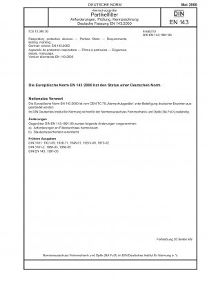 Atemschutzgeräte – Partikelfilter – Anforderungen, Prüfung, Kennzeichnung; Deutsche Fassung EN 143:2000