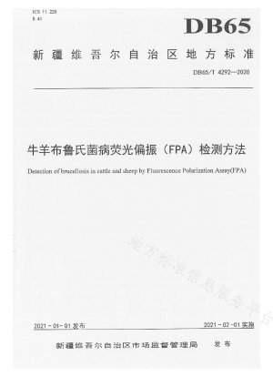 Fluoreszenzpolarisations-Nachweismethode (FPA) für Brucellose bei Rindern und Schafen