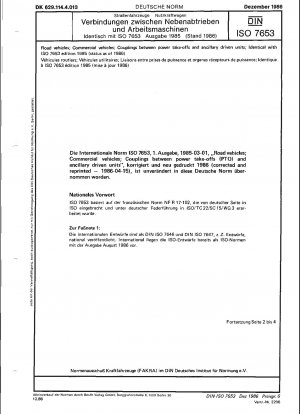 Straßenfahrzeuge, Nutzfahrzeuge; Kupplungen zwischen Nebenabtrieben und angetriebenen Nebenaggregaten; Identisch mit ISO 7653, Ausgabe 1985 (Stand 1986)