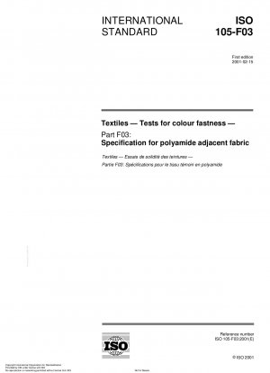 Textilien - Prüfungen auf Farbechtheit - Teil F03: Spezifikation für Polyamid-Anlegegewebe