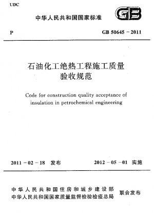 Kodex für die Bauqualitätsabnahme von Isolierungen in der Petrochemie