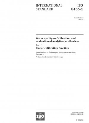 Wasserqualität – Kalibrierung und Bewertung analytischer Methoden – Teil 1: Lineare Kalibrierungsfunktion