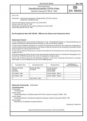 Rahmenspezifikation: Oberflächenwellenfilter (SAW); Deutsche Fassung EN 166100:1998