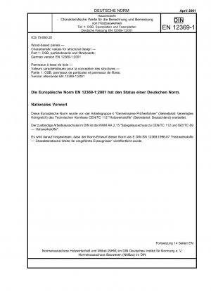 Holzwerkstoffplatten - Charakteristische Werte für die Tragwerksplanung - Teil 1: OSB, Span- und Faserplatten; Deutsche Fassung EN 12369-1:2001