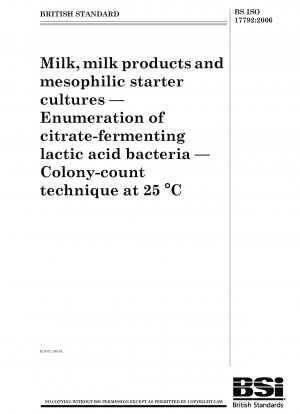 Milch, Milchprodukte und mesophile Starterkulturen. Zählung Citrat-fermentierender Milchsäurebakterien. Koloniezähltechnik bei 25 °C