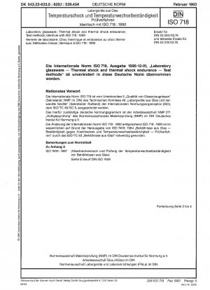Laborglaswaren; Thermoschock und Thermoschockbeständigkeit; Testmethoden; Identisch mit ISO 718:1990