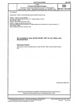 Textilien - Farbechtheitsprüfungen - Teil A06: Instrumentelle Bestimmung der 1/1 Standardfarbtiefe (ISO 105-A06:1995); Deutsche Fassung EN ISO 105-A06:1997