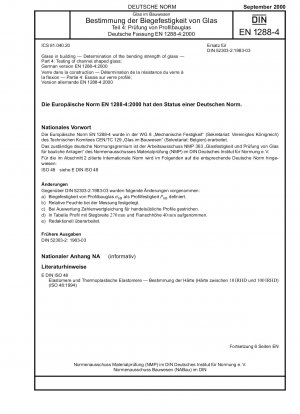 Glas im Bauwesen - Bestimmung der Biegefestigkeit von Glas - Teil 4: Prüfung von rinnenförmigem Glas; Deutsche Fassung EN 1288-4:2000
