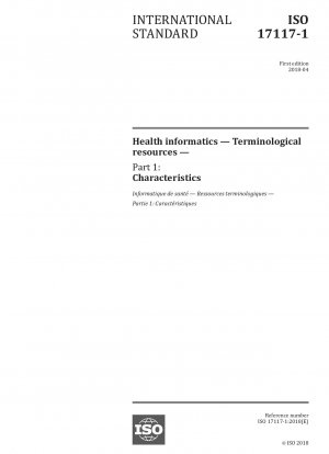 Gesundheitsinformatik – Terminologische Ressourcen – Teil 1: Merkmale