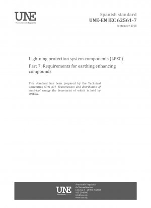 Komponenten des Blitzschutzsystems (LPSC) – Teil 7: Anforderungen an erdungsverstärkende Verbindungen