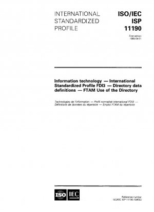 Informationstechnologie – International standardisiertes Profil FDI3 – Verzeichnisdatendefinitionen – FTAM-Nutzung des Verzeichnisses